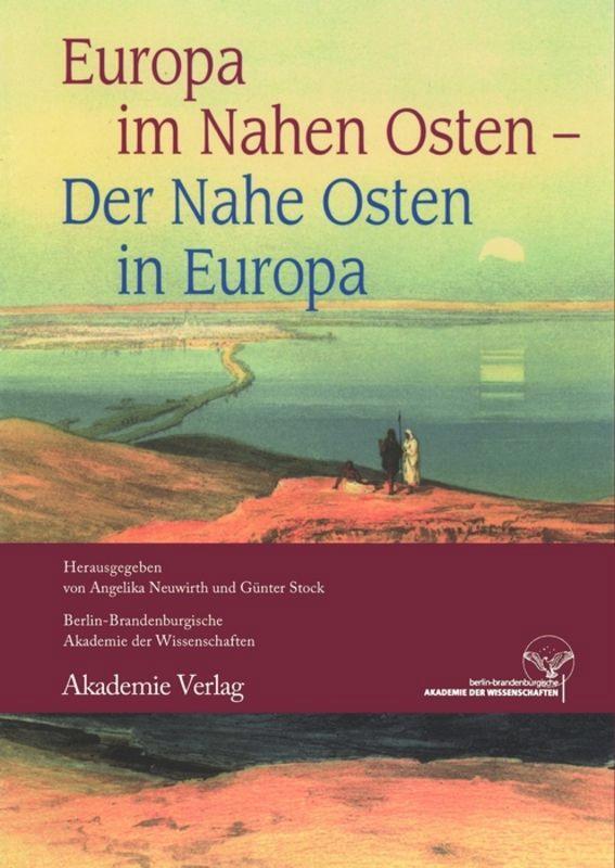 Cover: 9783050049052 | Europa im Nahen Osten - Der Nahe Osten in Europa | Stock (u. a.)