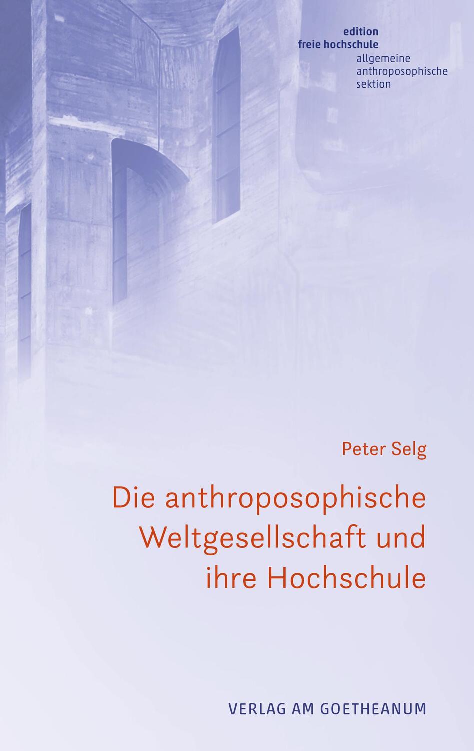 Cover: 9783723517253 | Die anthroposophische Weltgesellschaft und Hochschule der Zukunft