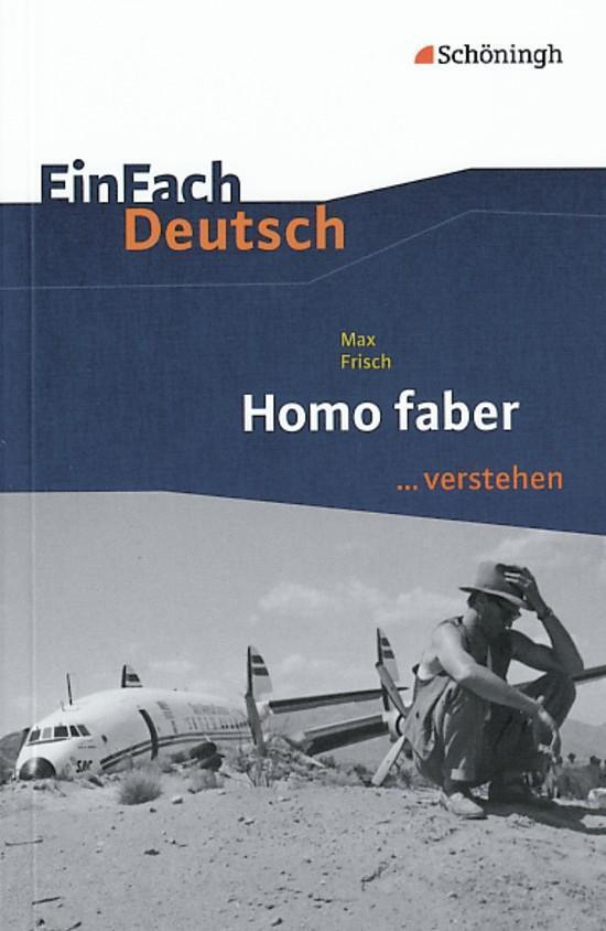 Cover: 9783140225229 | Homo faber. EinFach Deutsch ...verstehen | Max Frisch (u. a.) | Buch