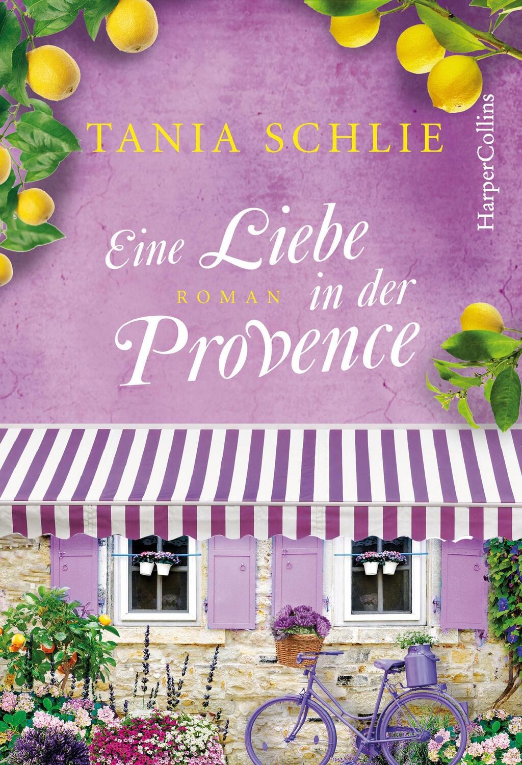Cover: 9783749901456 | Eine Liebe in der Provence | Tania Schlie | Taschenbuch | Taschenbuch