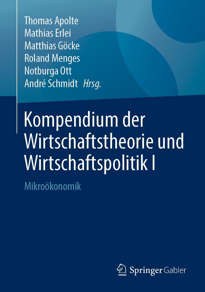 Cover: 9783658217761 | Kompendium der Wirtschaftstheorie und Wirtschaftspolitik I | Buch | xv