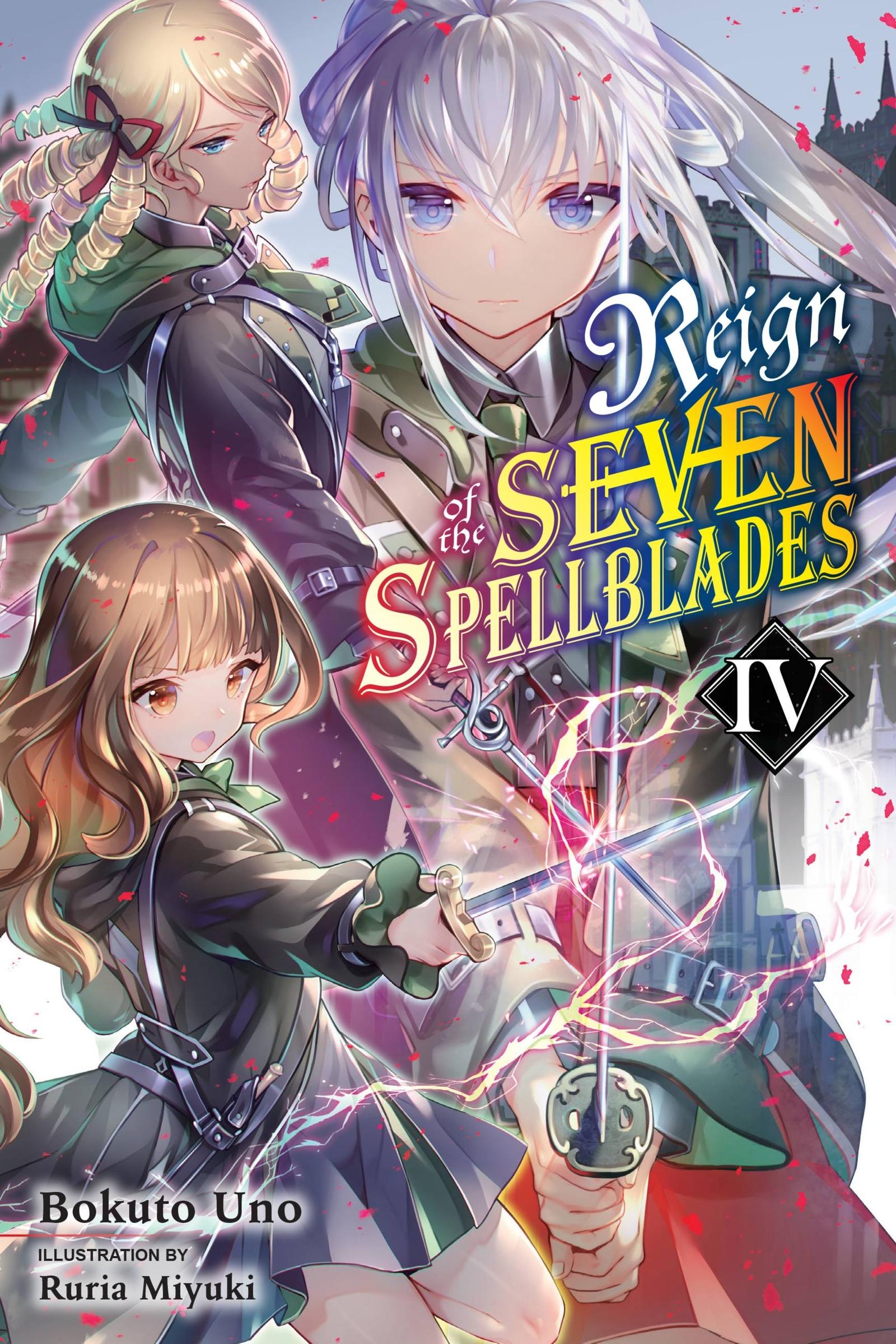 Cover: 9781975317249 | Reign of the Seven Spellblades, Vol. 4 (Light Novel) | Volume 4 | Uno