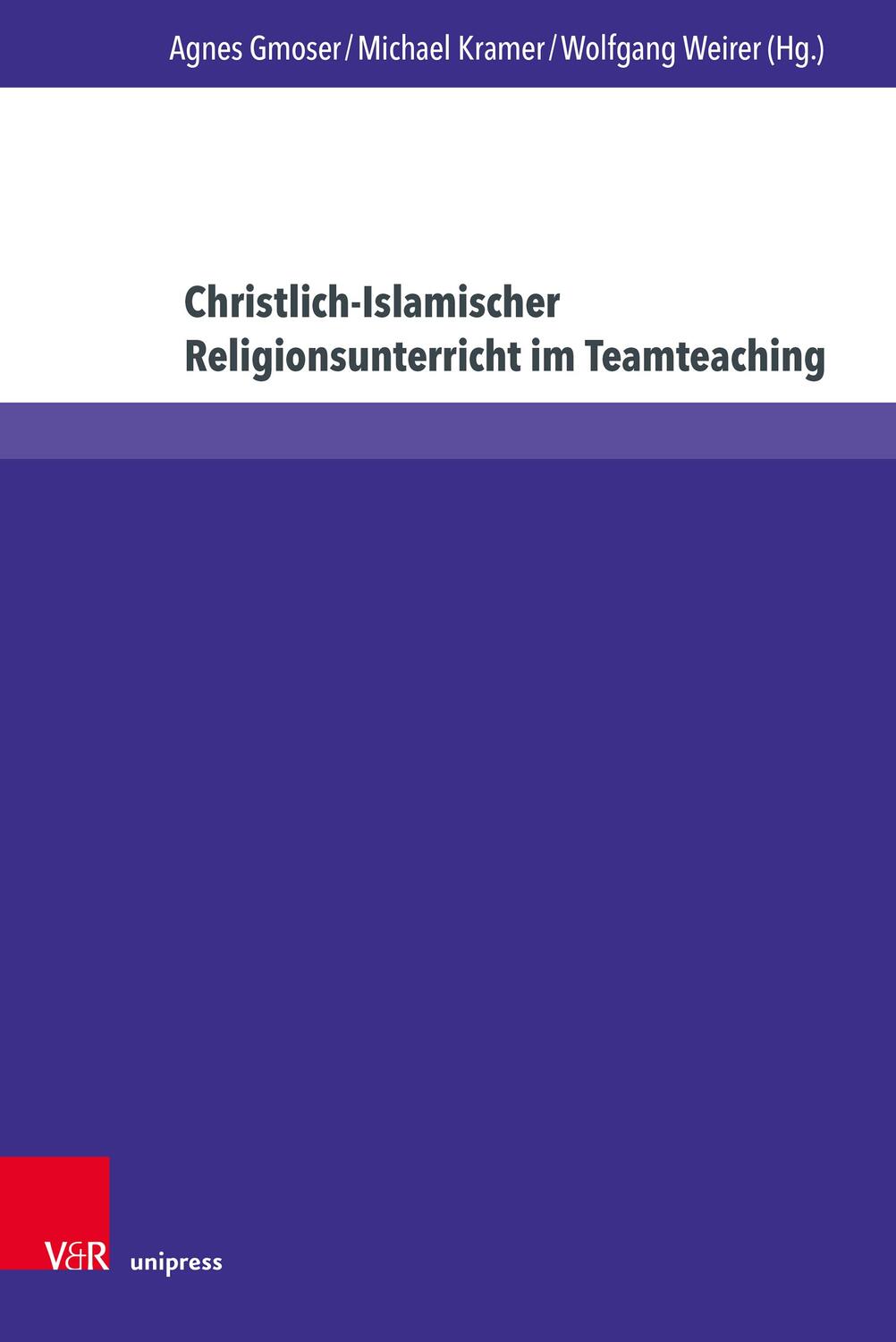 Cover: 9783847116974 | Christlich-Islamischer Religionsunterricht im Teamteaching | Buch
