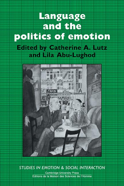 Cover: 9780521388689 | Language and the Politics of Emotion | Catherine A. Lutz (u. a.)