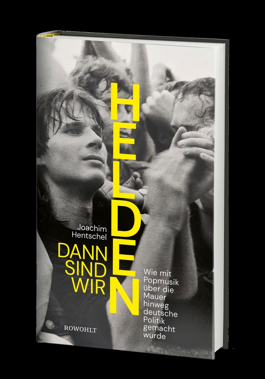 Bild: 9783498002794 | Dann sind wir Helden | Joachim Hentschel | Buch | 416 S. | Deutsch