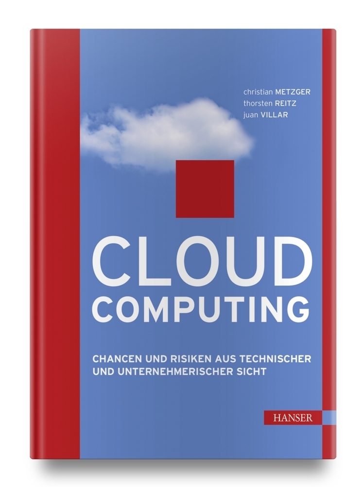 Cover: 9783446424548 | Cloud Computing | Christian Metzger (u. a.) | Buch | 2011