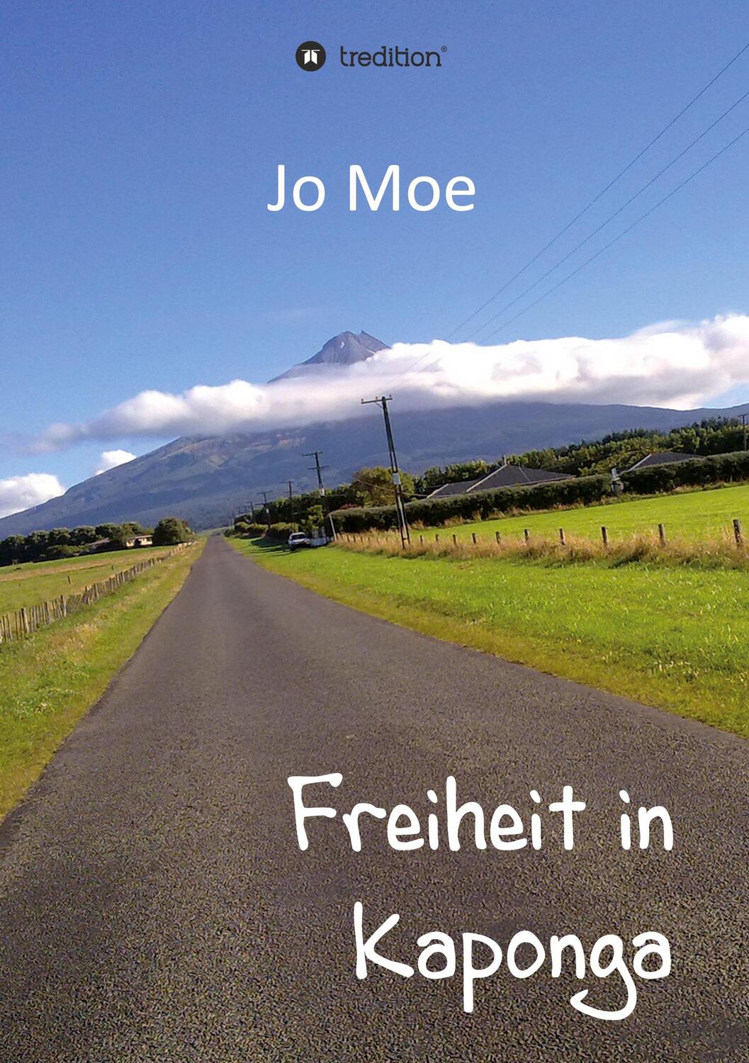 Cover: 9783347032477 | Freiheit in Kaponga | Jo Moe | Taschenbuch | Paperback | Deutsch