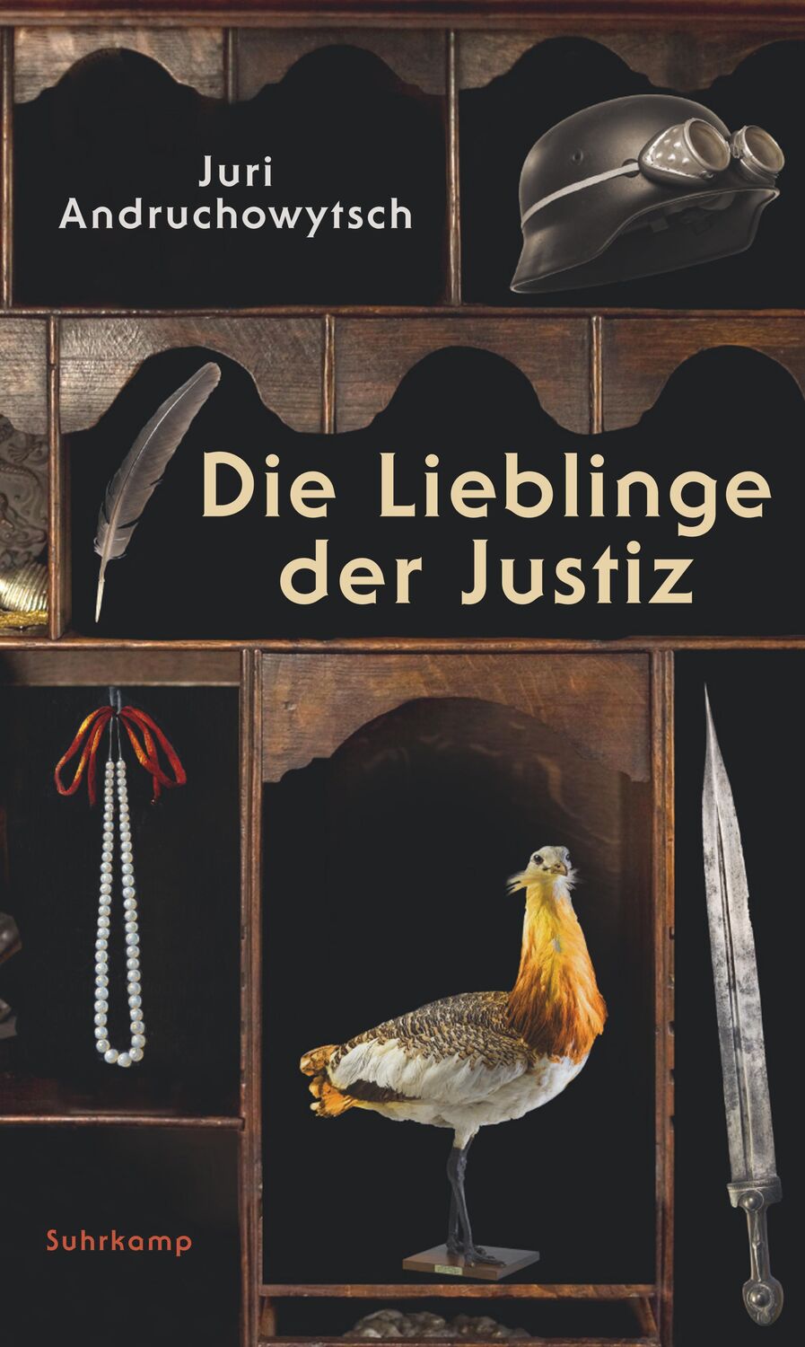 Cover: 9783518429068 | Die Lieblinge der Justiz | Juri Andruchowytsch | Buch | 299 S. | 2020