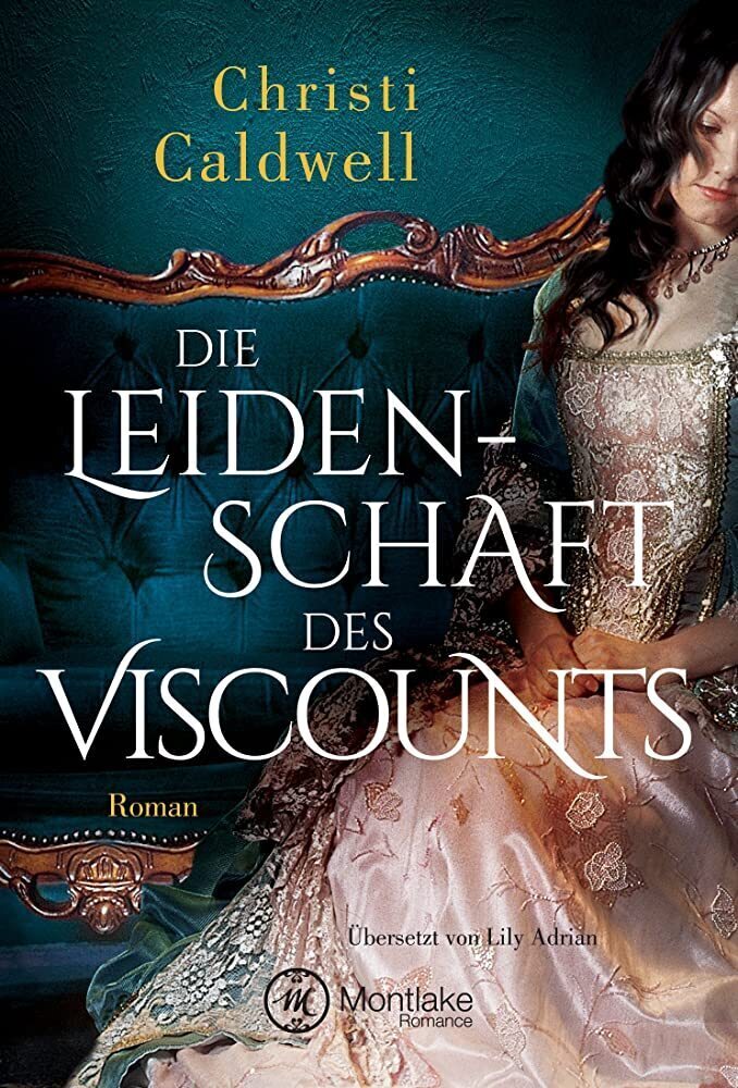 Cover: 9782919800230 | Die Leidenschaft des Viscounts | Roman | Christi Caldwell | Buch
