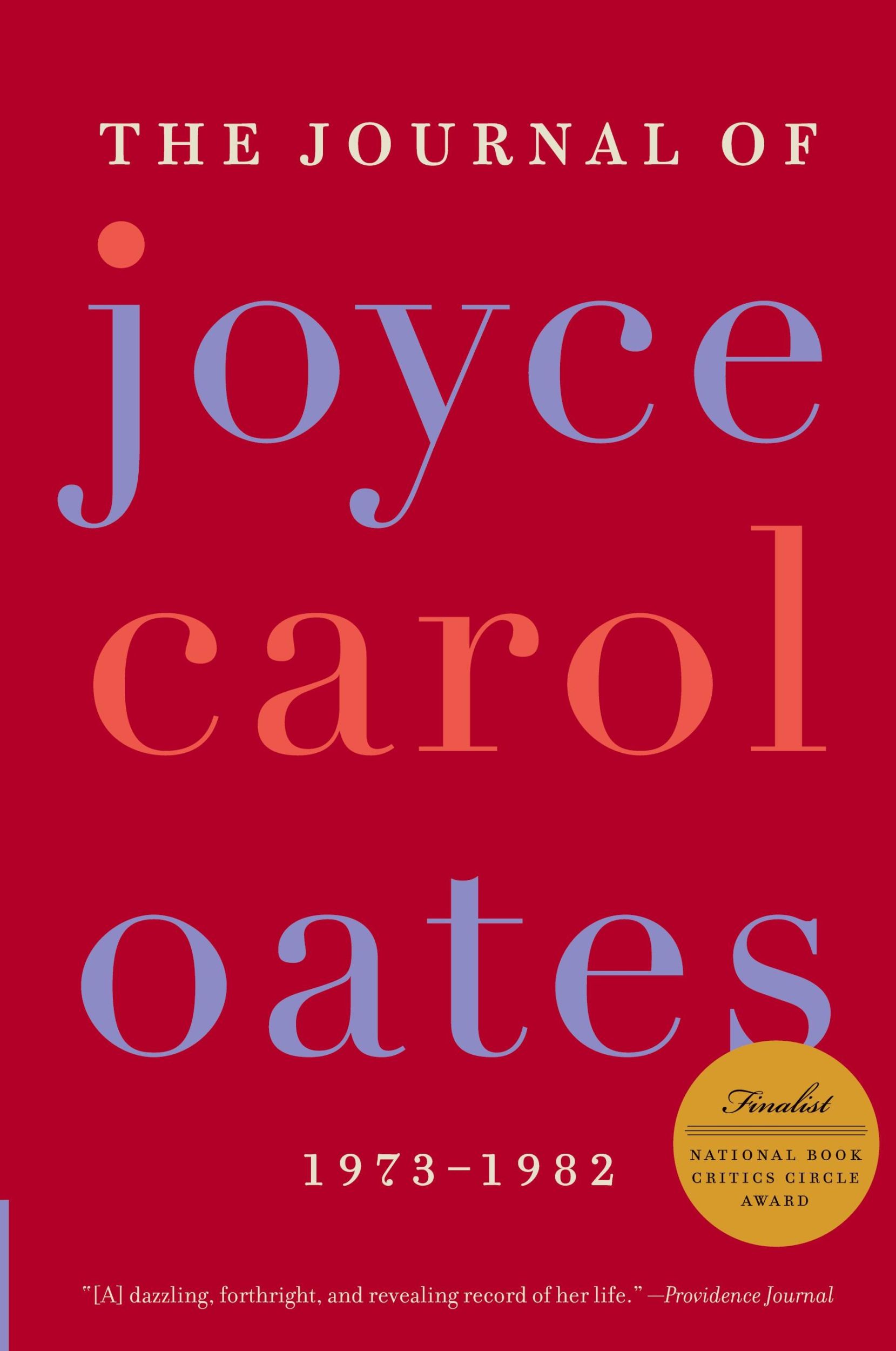 Cover: 9780061227998 | The Journal of Joyce Carol Oates | 1973-1982 | Joyce Carol Oates