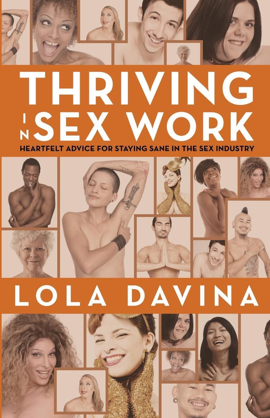 Cover: 9780998892030 | Thriving in Sex Work | Lola Davina | Taschenbuch | Paperback | 2017