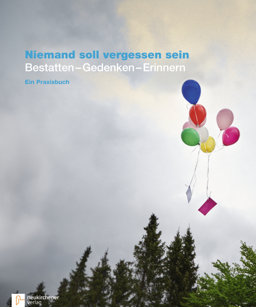 Cover: 9783761565179 | Niemand soll vergessen sein | Carmen Berger-Zell (u. a.) | Buch | 2017