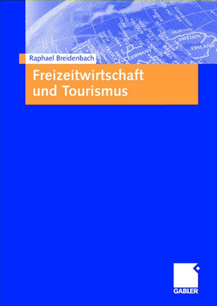 Cover: 9783409119702 | Freizeitwirtschaft und Tourismus | Raphael Breidenbach | Taschenbuch
