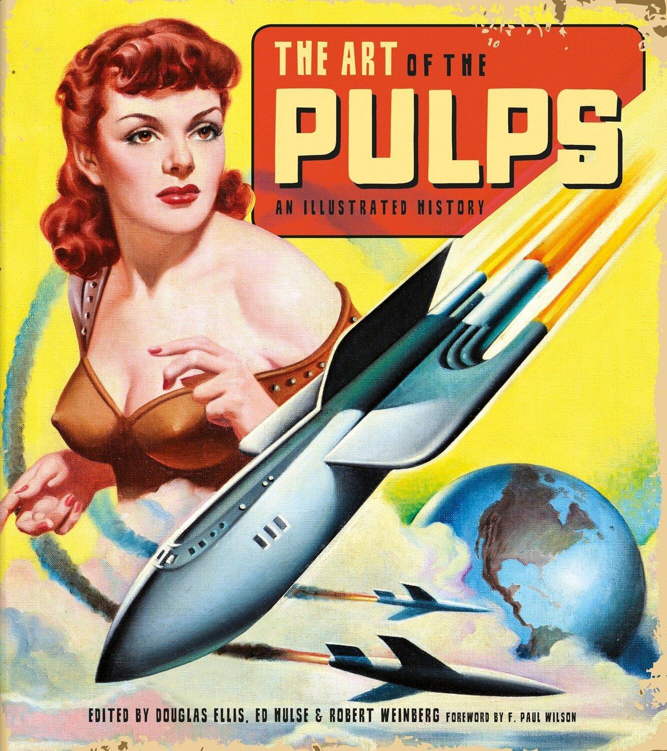 Cover: 9781684050918 | The Art of the Pulps: An Illustrated History | Douglas Ellis (u. a.)