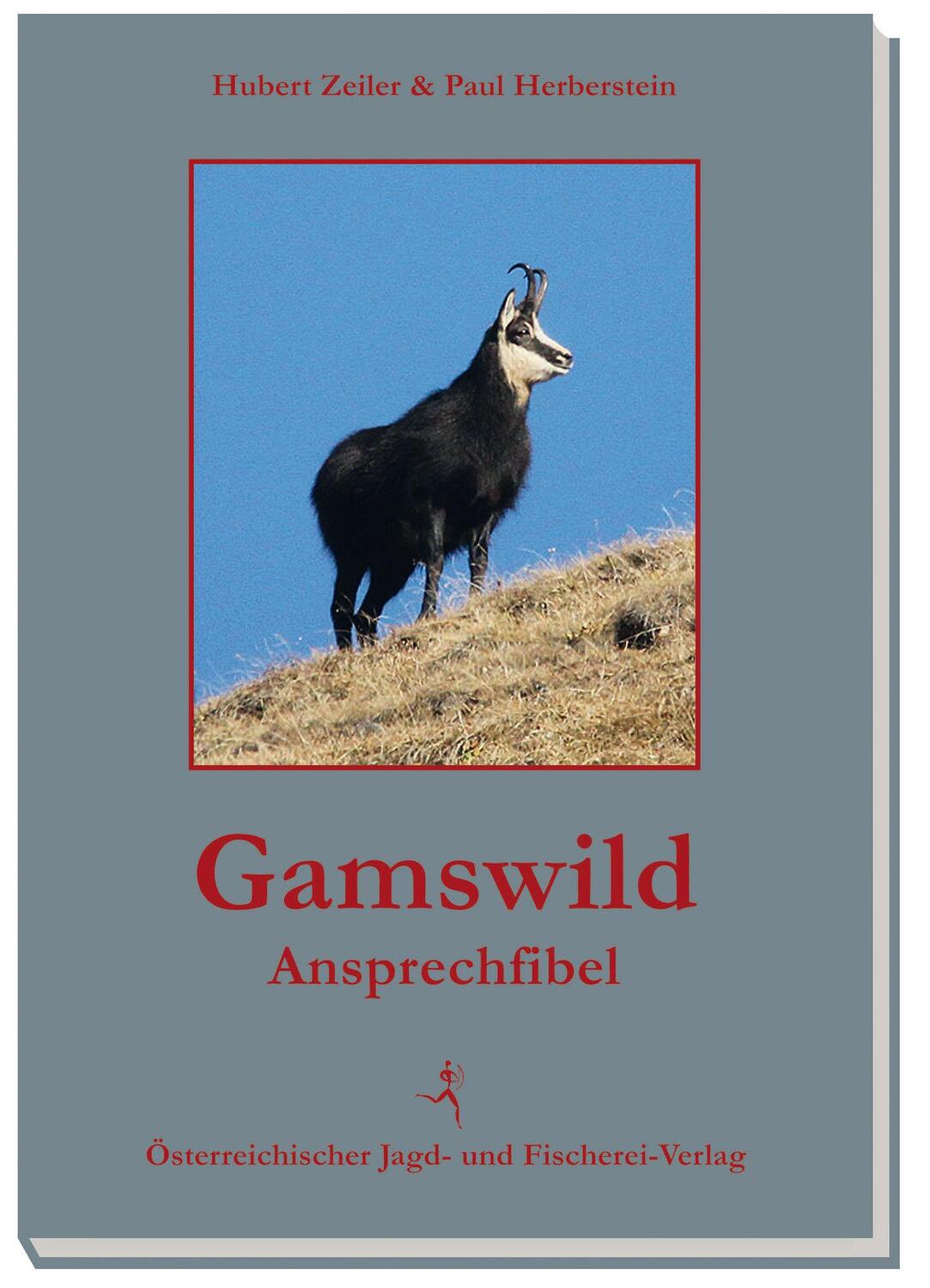 Cover: 9783852081144 | Gamswild-Ansprechfibel | Hubert Zeiler (u. a.) | Buch | 96 S. | 2013