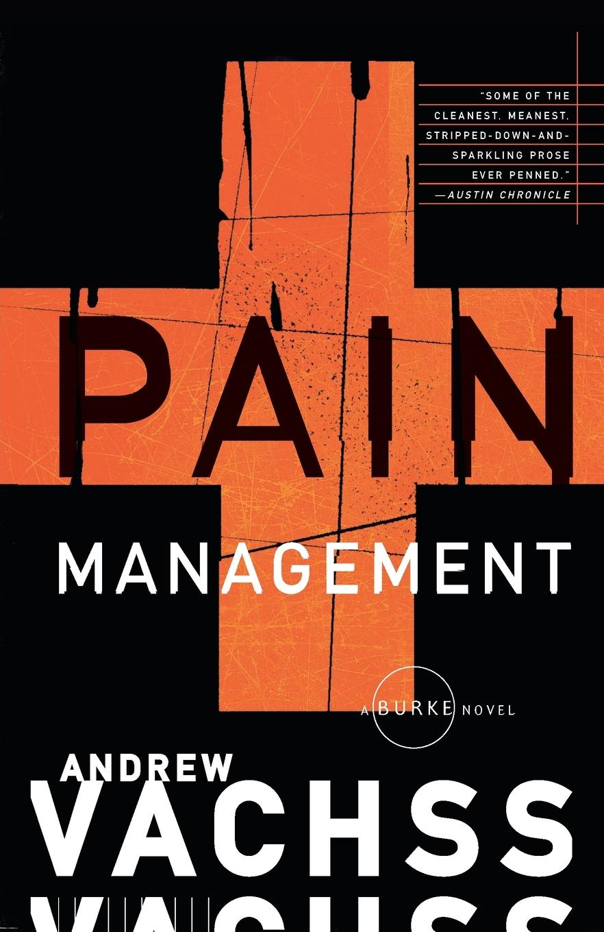 Cover: 9780375726477 | Pain Management | A Burke Novel | Andrew Vachss | Taschenbuch | 2002