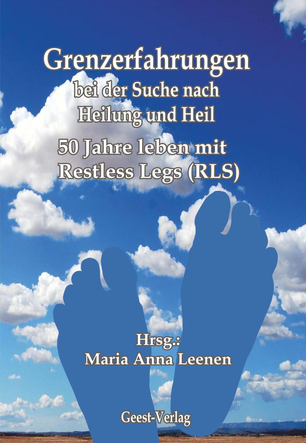 Cover: 9783866859074 | Grenzerfahrungen bei der Suche nach Heil | Maria Anna Leenen | Buch