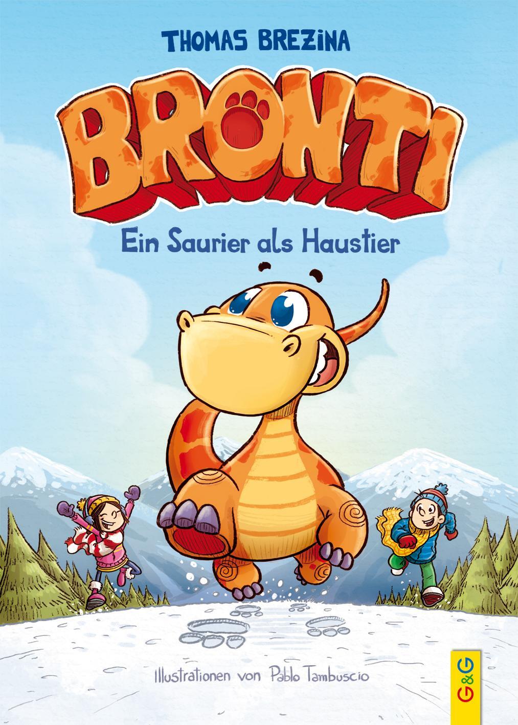 Cover: 9783707419245 | Bronti - Ein Saurier als Haustier | Thomas Brezina | Buch | Bronti