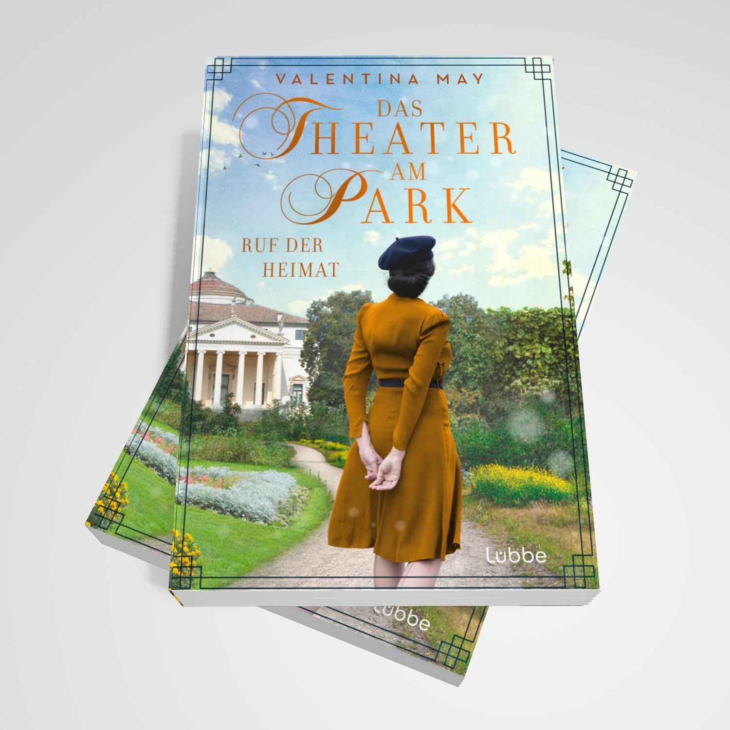 Bild: 9783404193530 | Das Theater am Park ¿ Ruf der Heimat | Valentina May | Taschenbuch