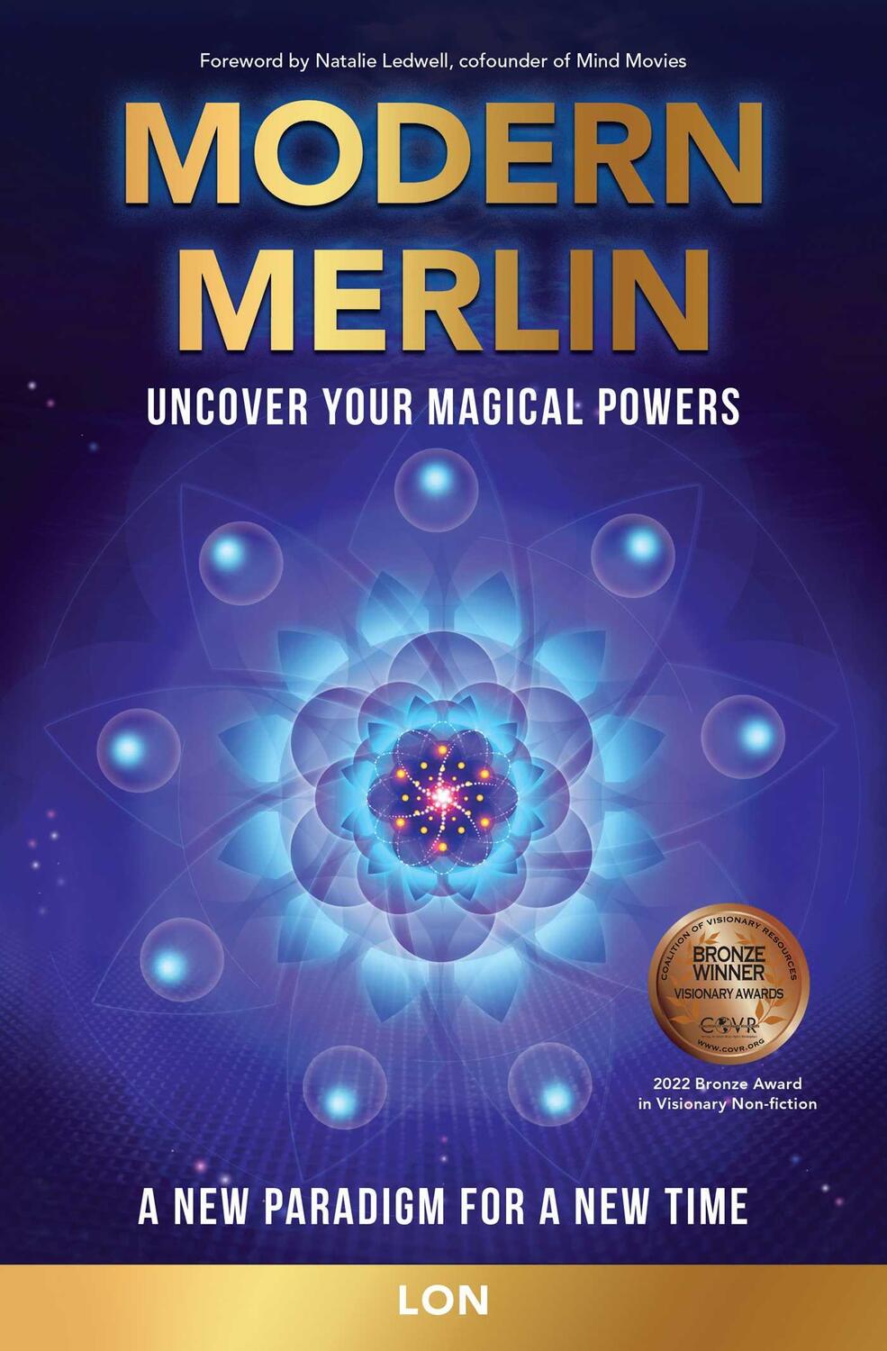 Cover: 9781582708508 | Modern Merlin: Uncover Your Magical Powers | Lon | Taschenbuch | 2021