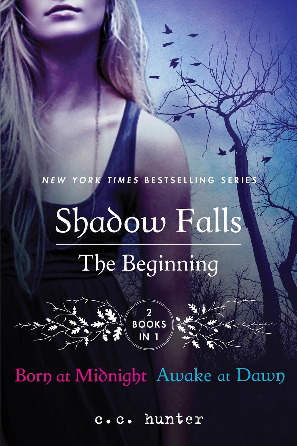Cover: 9781250036827 | Shadow Falls: The Beginning | Born at Midnight and Awake at Dawn