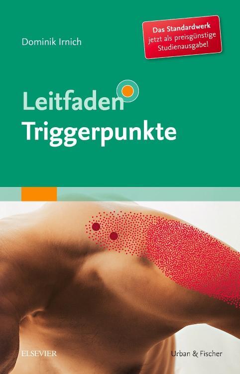 Cover: 9783437563829 | Leitfaden Triggerpunkte | Dominik Irnich | Taschenbuch | Deutsch