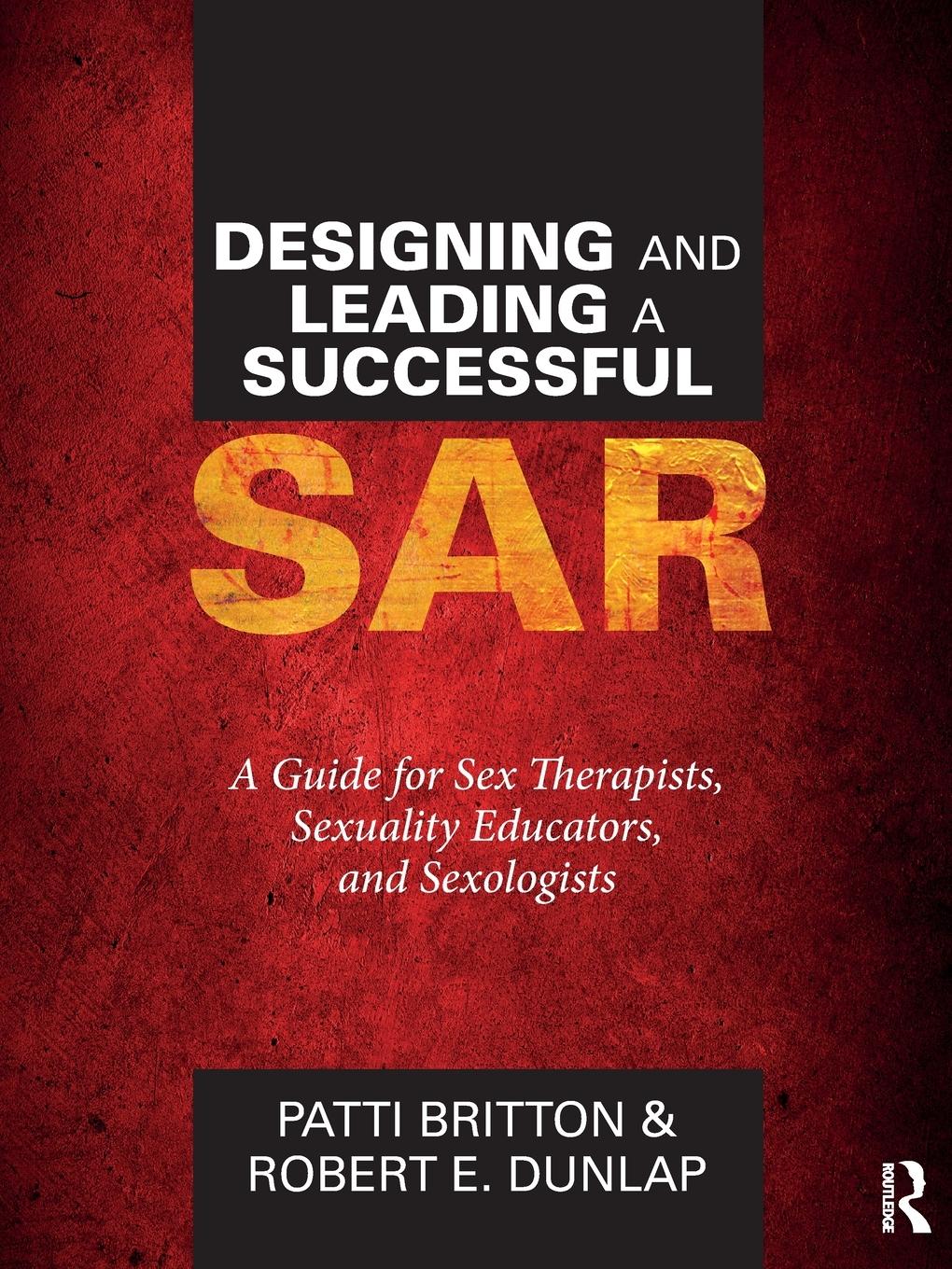 Cover: 9781138236998 | Designing and Leading a Successful SAR | Patti Britton (u. a.) | Buch