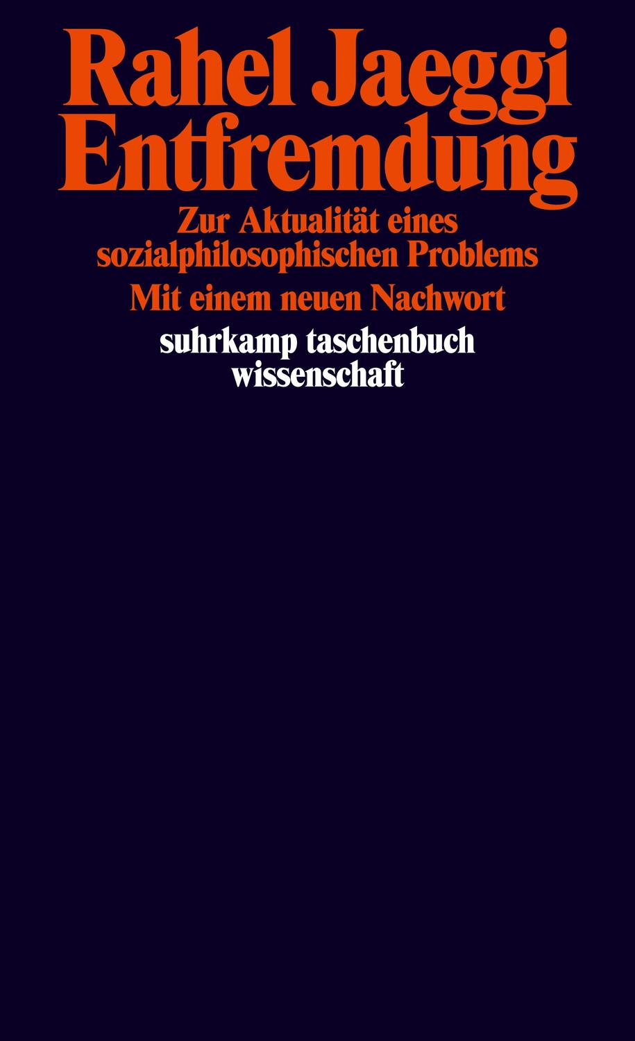 Cover: 9783518297858 | Entfremdung | Zur Aktualität eines sozialphilosophischen Problems