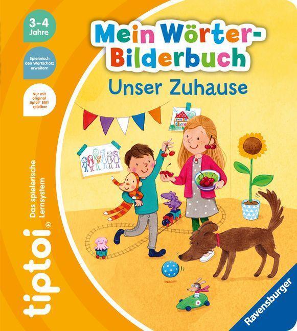 Cover: 9783473492640 | tiptoi® Mein Wörter-Bilderbuch Unser Zuhause | Susanne Gernhäuser