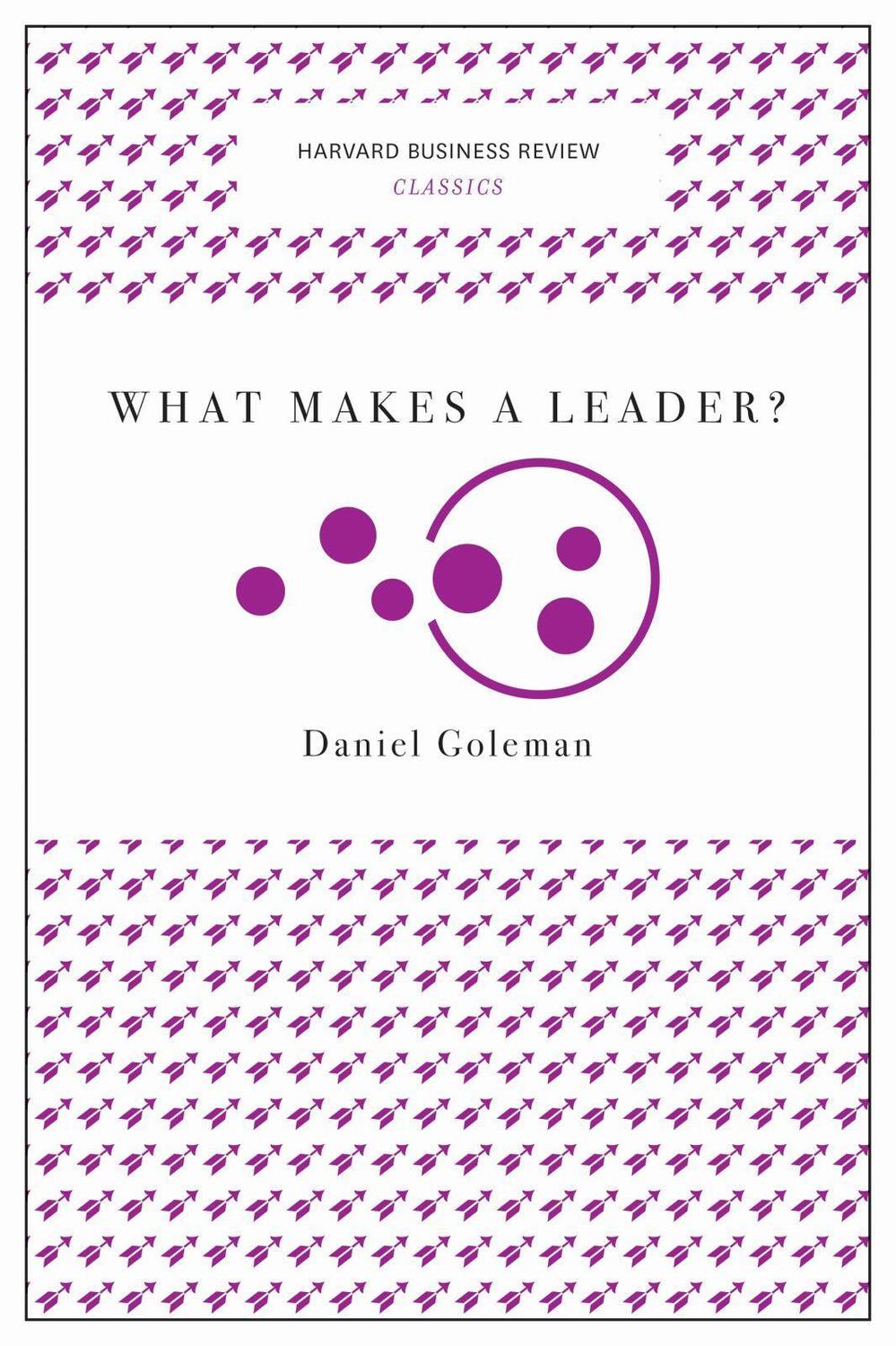 Cover: 9781633692602 | What Makes a Leader? | Daniel Goleman | Taschenbuch | Englisch | 2017