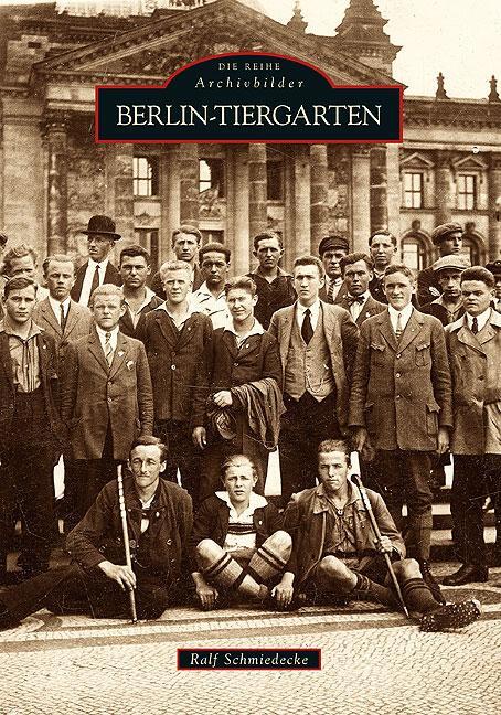 Cover: 9783866808386 | Berlin-Tiergarten | Ralf Schmiedecke | Taschenbuch | Deutsch | 2020