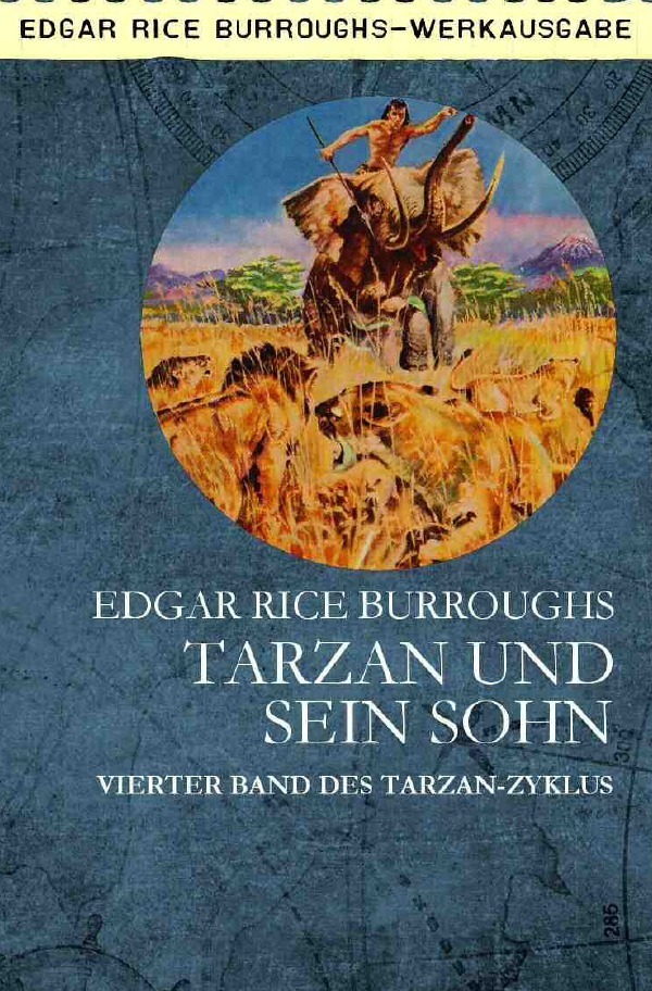 Cover: 9783752942934 | TARZAN UND SEIN SOHN | Vierter Band des TARZAN-Zyklus | Burroughs
