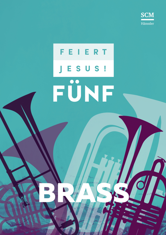 Cover: 9783775158985 | Feiert Jesus! 5 - Brass. Vol.5 | Buch | Spiralbindung | 168 S. | 2018
