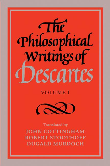 Cover: 9780521288071 | The Philosophical Writings of Descartes | Volume 1 | Rene Descartes