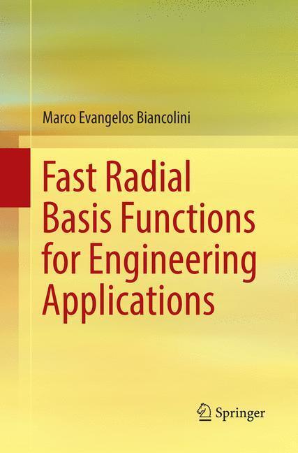 Cover: 9783030091279 | Fast Radial Basis Functions for Engineering Applications | Biancolini