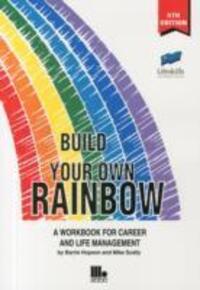 Cover: 9781852527402 | Build Your Own Rainbow | A Workbook for Career and Life Management