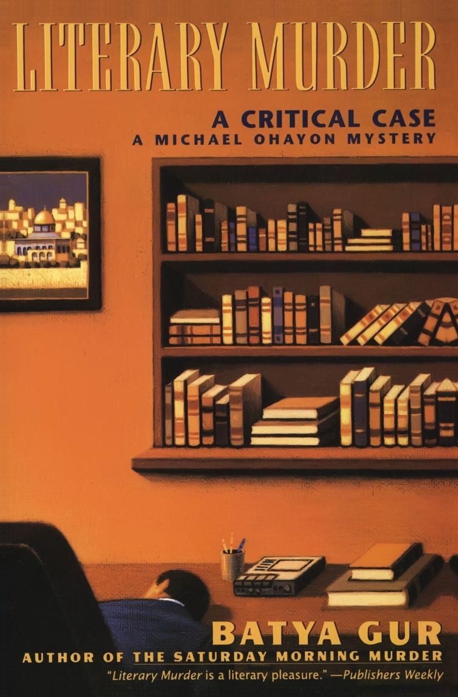 Cover: 9780060925482 | The Literary Murder | A Critical Case | Batya Gur | Taschenbuch | 2020