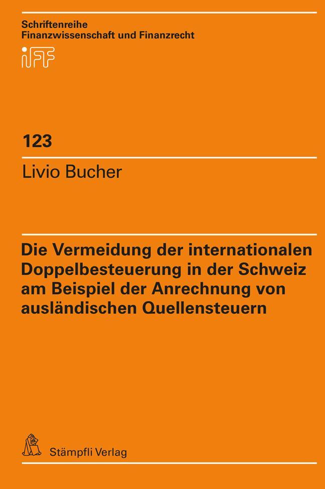 Cover: 9783727224447 | Die Vermeidung der internationalen Doppelbesteuerung in der Schweiz...