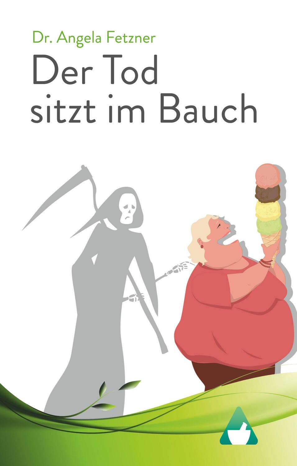 Cover: 9783744816304 | Der Tod sitzt im Bauch | Angela Fetzner | Buch | 204 S. | Deutsch