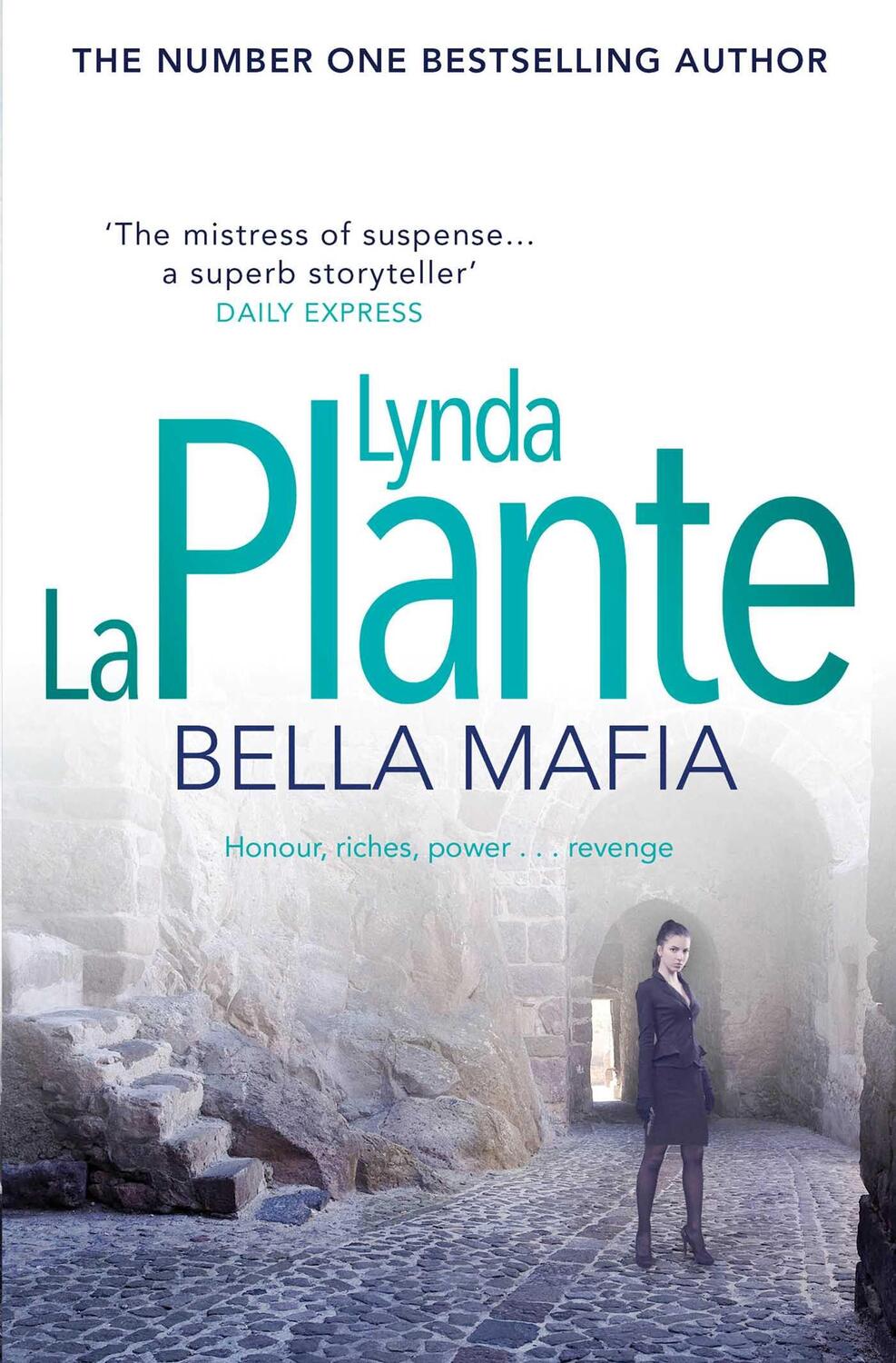 Cover: 9781471130953 | Bella Mafia | Lynda La Plante | Taschenbuch | Englisch | 2014