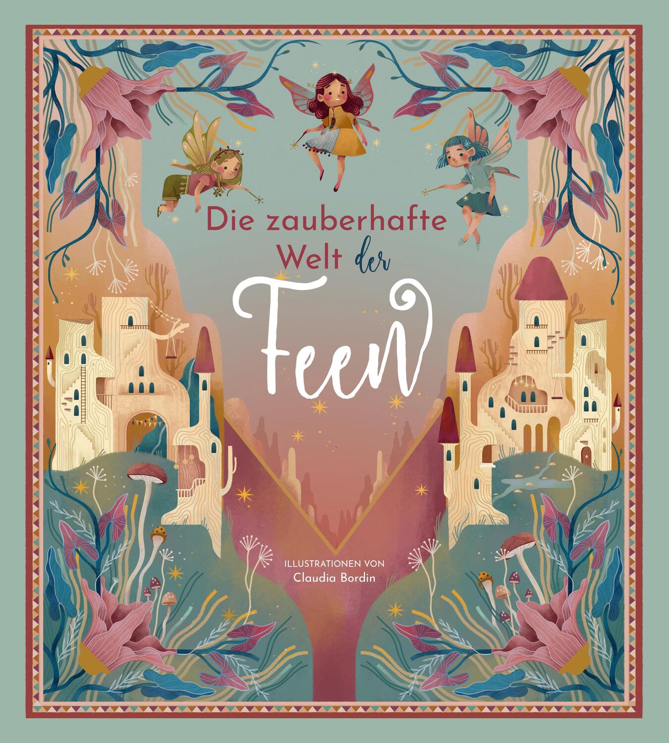 Cover: 9788863124439 | Die zauberhafte Welt der Feen | Federica Magrin | Buch | Deutsch