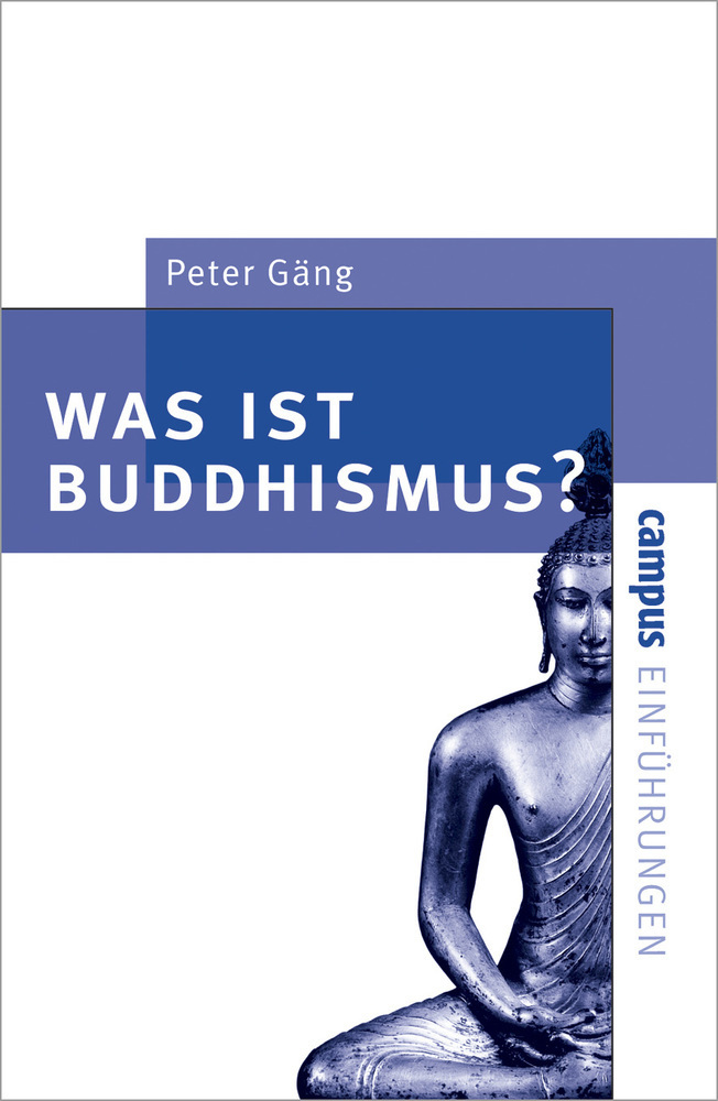 Cover: 9783593370323 | Buddhismus | Peter Gäng | Taschenbuch | Deutsch | 2002 | Campus Verlag