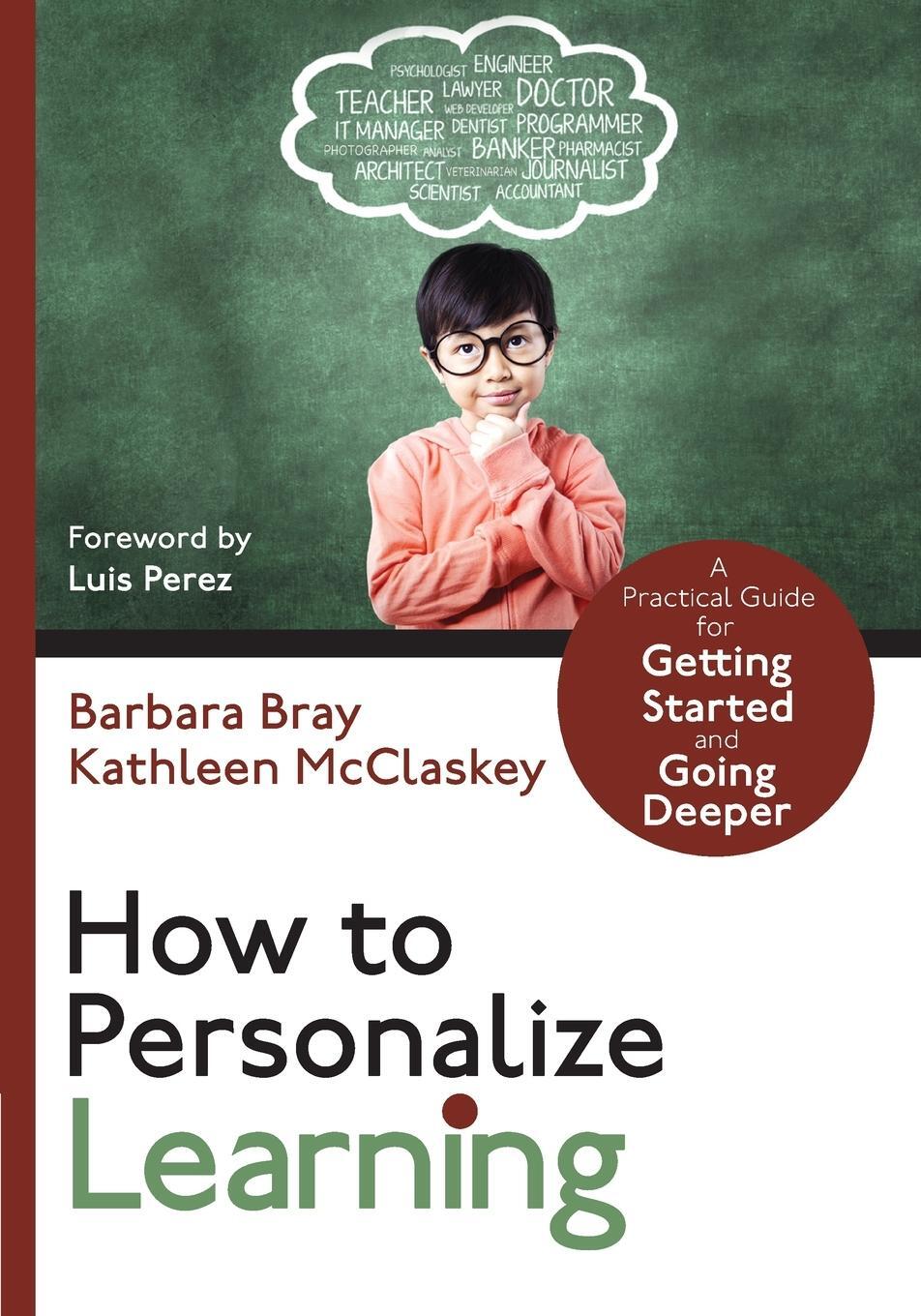 Cover: 9781506338538 | How to Personalize Learning | Barbara Bray (u. a.) | Taschenbuch
