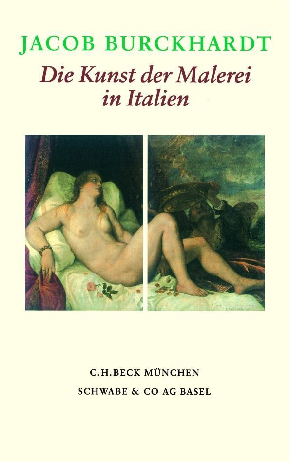 Cover: 9783406498169 | Die Kunst der Malerei in Italien | Jacob Chr. Burckhardt | Taschenbuch