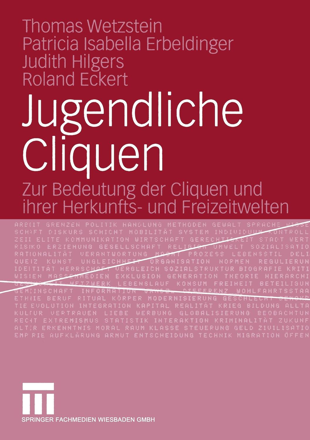 Cover: 9783531145723 | Jugendliche Cliquen | Thomas Wetzstein (u. a.) | Taschenbuch | 228 S.