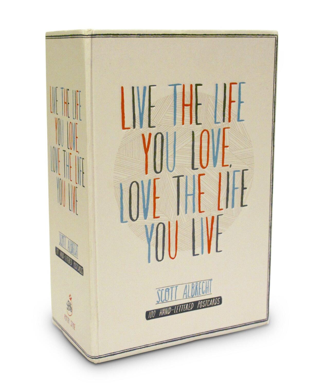 Cover: 9780770433017 | Live the Life You Love Postcard Box: 100 Hand-Lettered Postcards