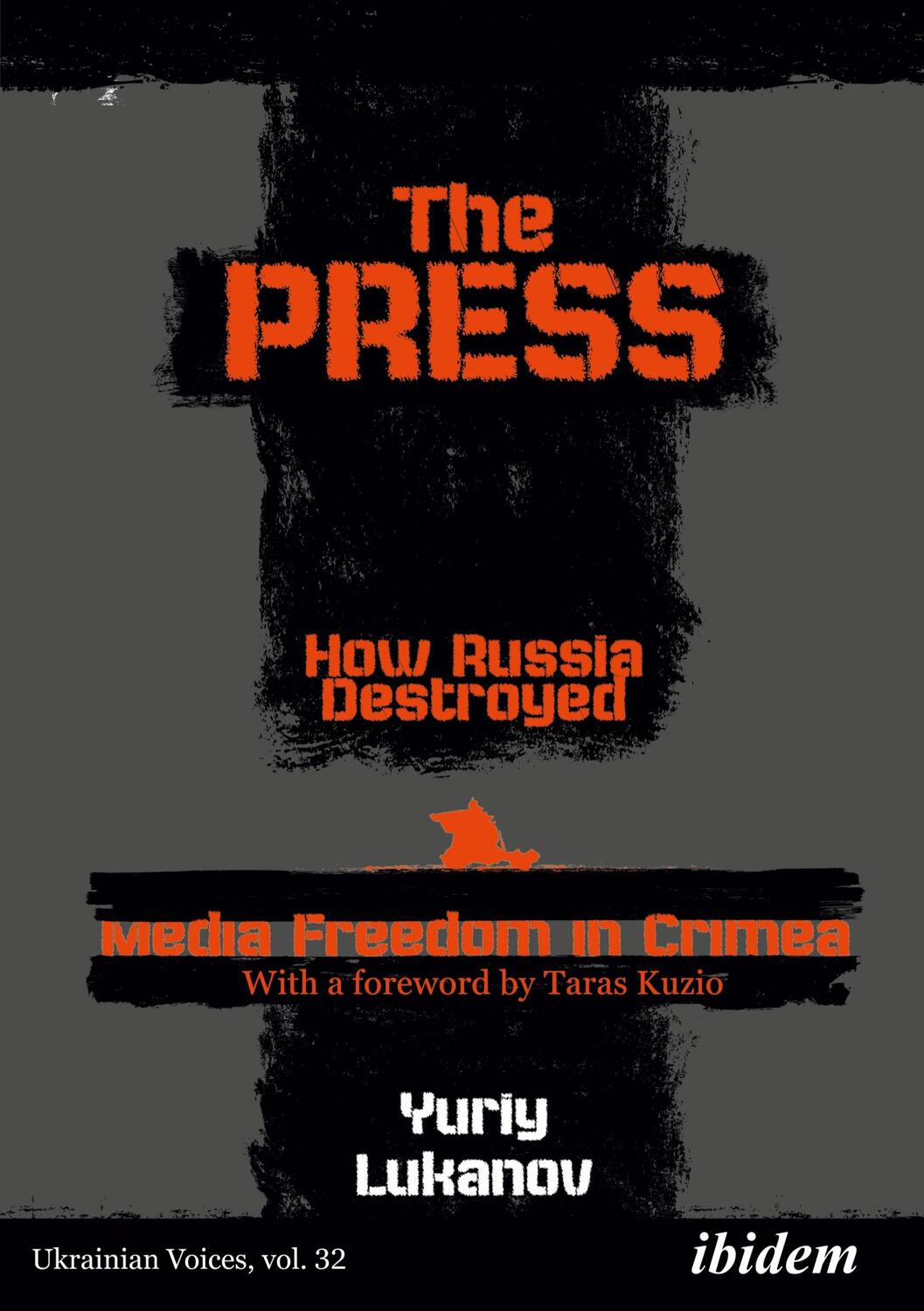 Cover: 9783838217840 | The Press: How Russia destroyed Media Freedom in Crimea | Lukanov