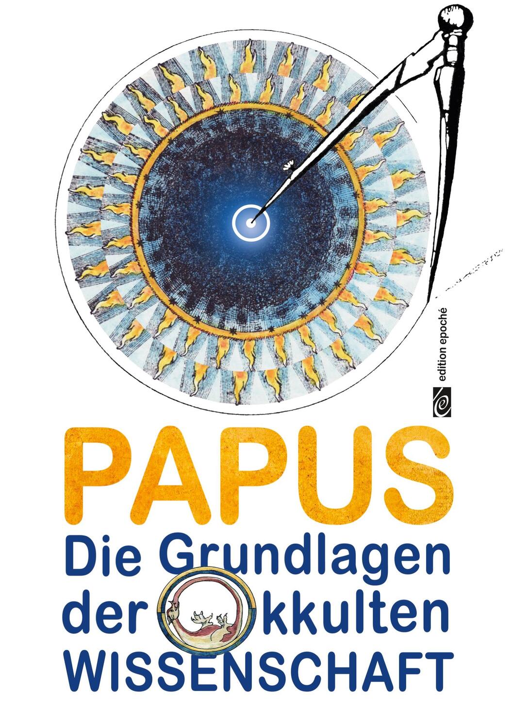 Cover: 9783937592299 | Die Grundlagen der okkulten Wissenschaft | Papus | Taschenbuch | 2017