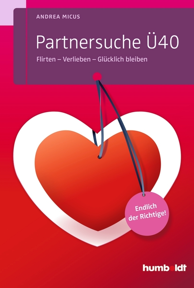 Cover: 9783869105017 | Partnersuche Ü40 | Andrea Micus | Taschenbuch | Deutsch | 2014