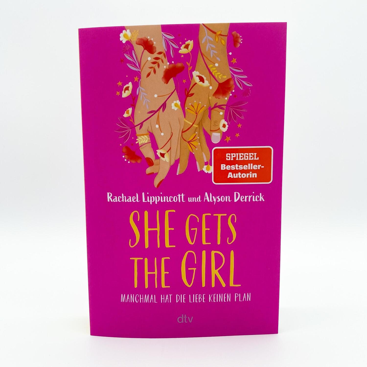 Bild: 9783423740005 | She Gets the Girl | Rachael Lippincott (u. a.) | Taschenbuch | 368 S.